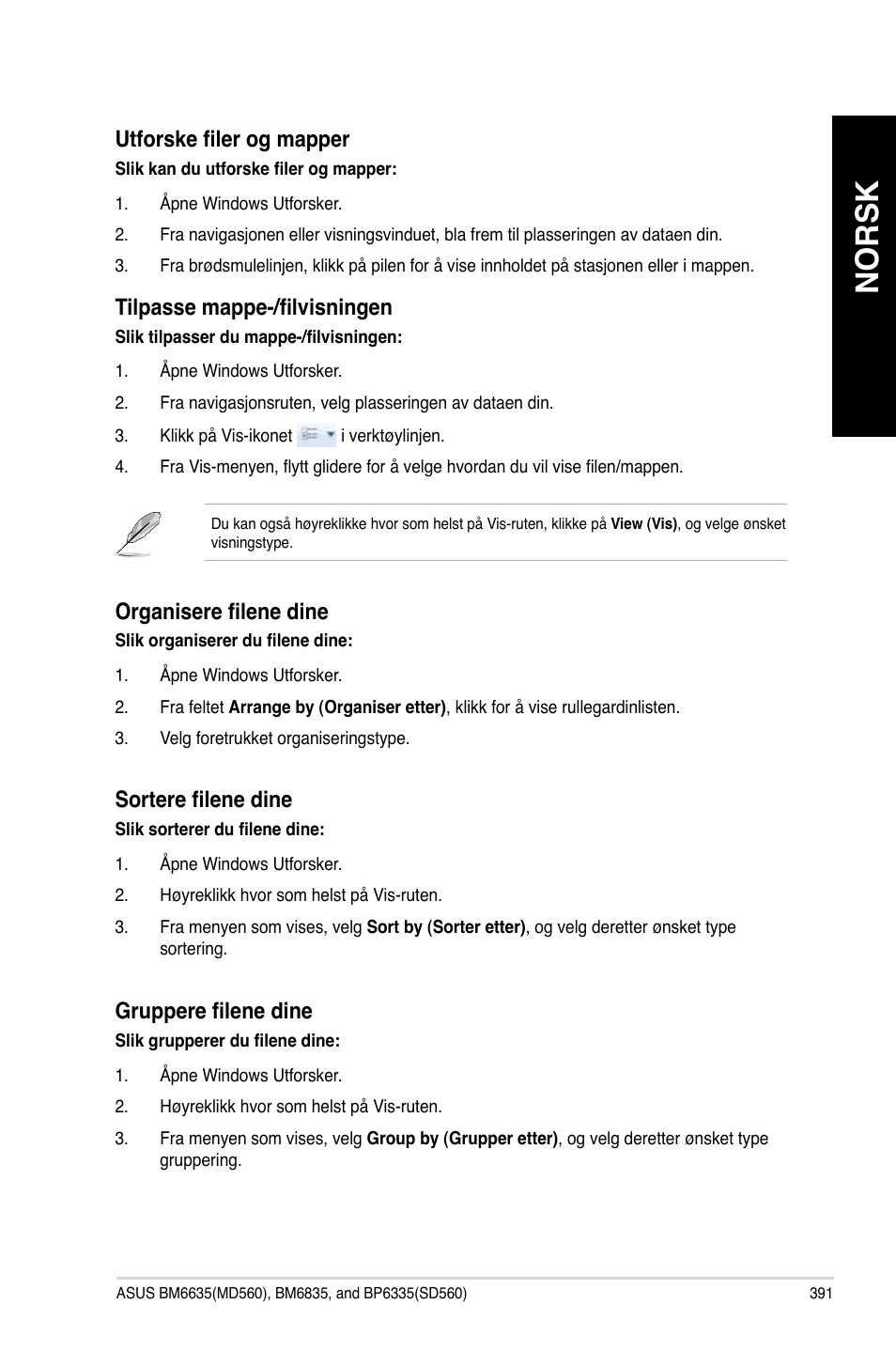 Norsk, Utforske filer og mapper, Tilpasse mappe-/filvisningen | Organisere filene dine, Sortere filene dine, Gruppere filene dine | Asus BP6335 User Manual | Page 393 / 578