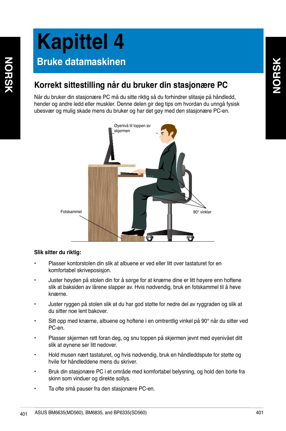 Kapittel 4, Bruke datamaskinen, Norsk | Asus BP6335 User Manual | Page 403 / 578