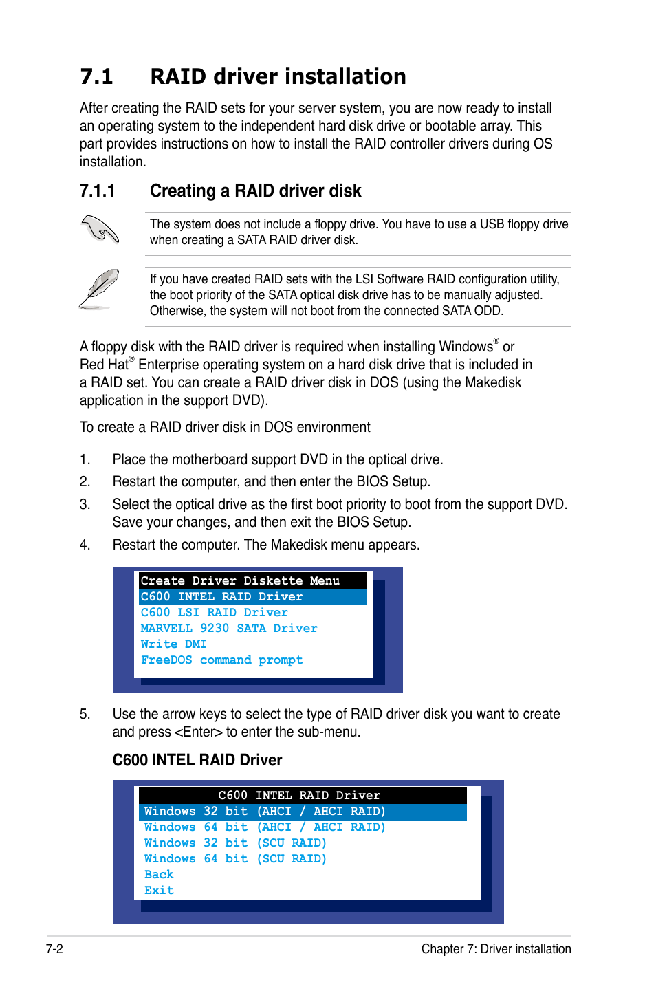 1 raid driver installation, 1 creating a raid driver disk, Raid driver installation -2 7.1.1 | Creating a raid driver disk -2, C600 intel raid driver | Asus RS700-E7/RS4-C User Manual | Page 156 / 196