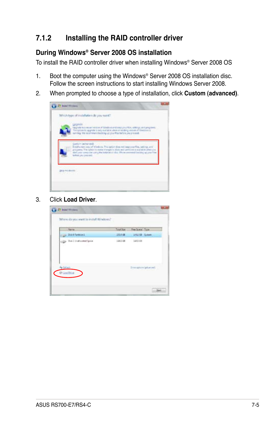 2 installing the raid controller driver, Installing the raid controller driver -5, During windows | Server 2008 os installation | Asus RS700-E7/RS4-C User Manual | Page 159 / 196