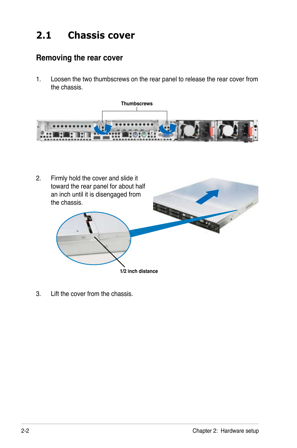 1 chassis cover, Chassis cover -2, Removing the rear cover | Asus RS700-E7/RS4-C User Manual | Page 20 / 196
