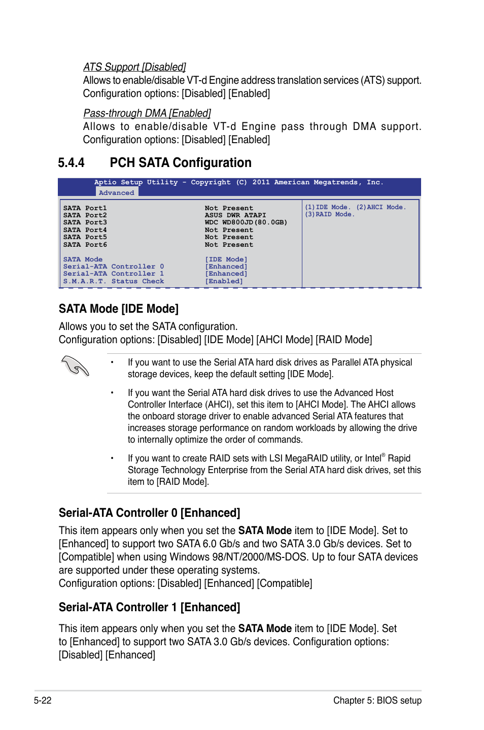 4 pch sata configuration, Pch sata configuration -22, Sata mode [ide mode | Serial-ata controller 0 [enhanced, Serial-ata controller 1 [enhanced | Asus RS700-E7/RS4-C User Manual | Page 86 / 196