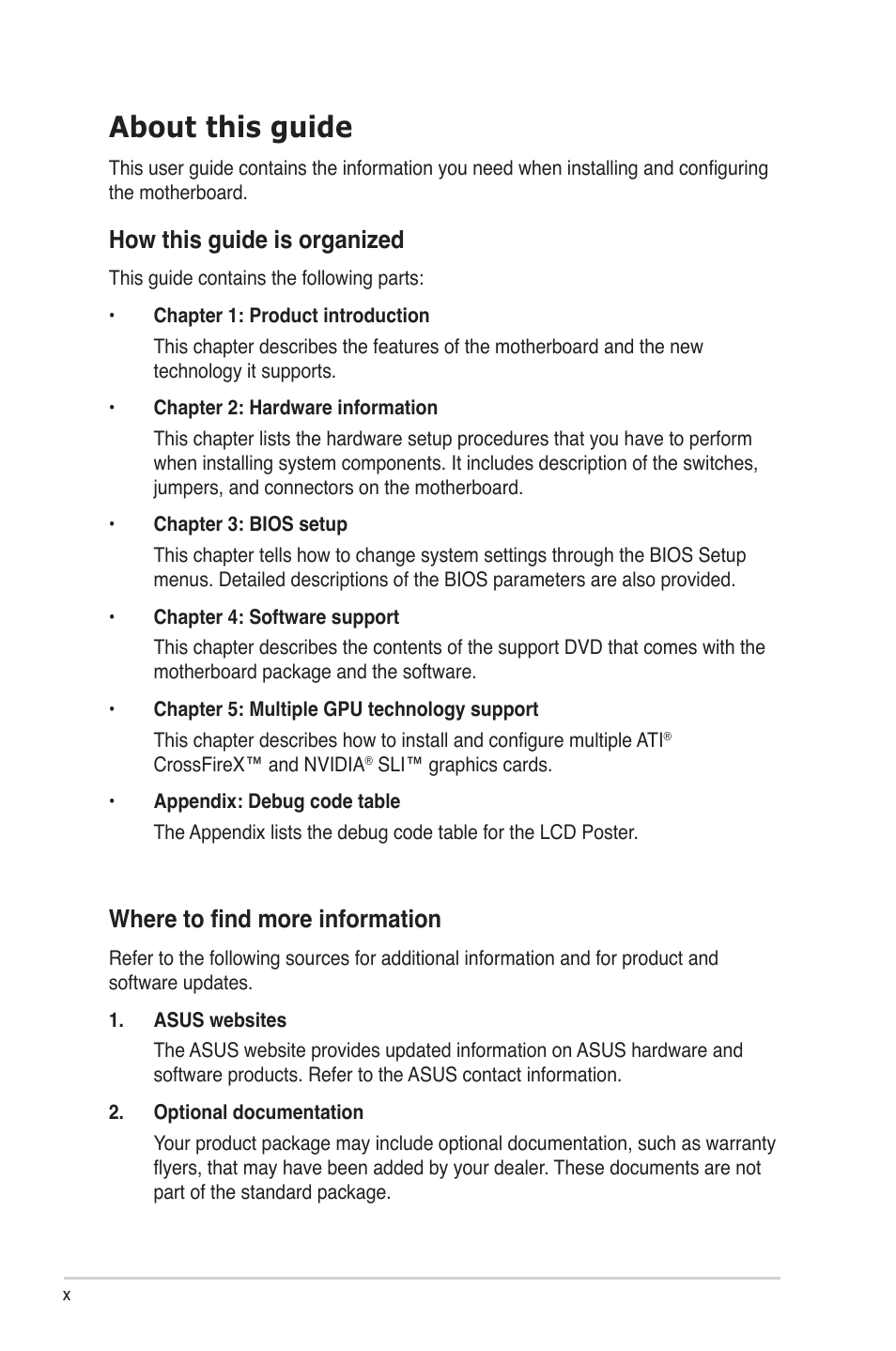 About this guide, Where to find more information, How this guide is organized | Asus Rampage II Gene User Manual | Page 10 / 176