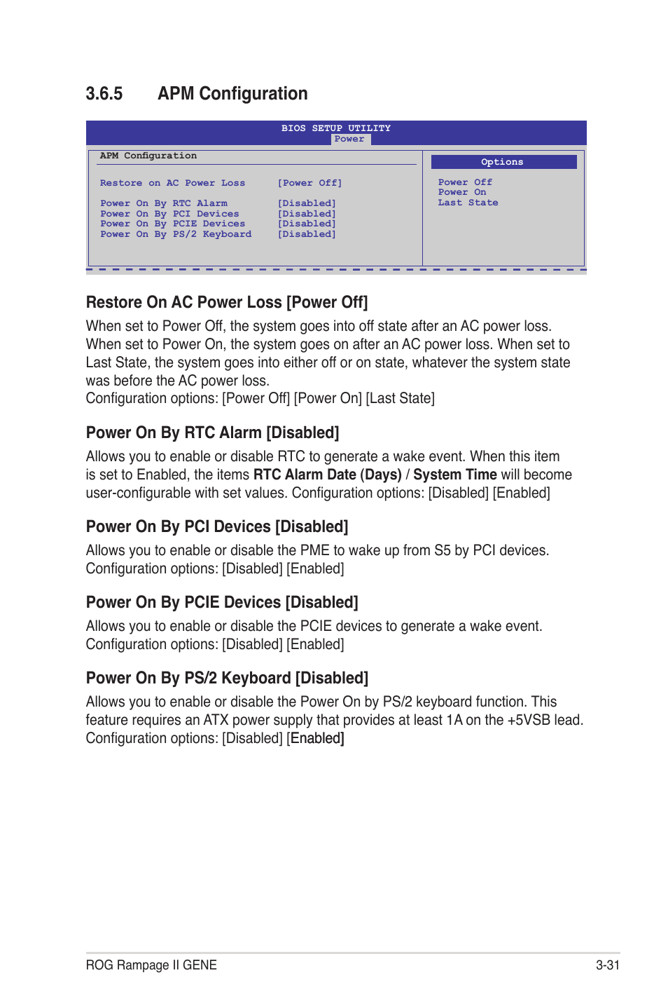 5 apm configuration, Apm configuration -31, Restore on ac power loss [power off | Power on by rtc alarm [disabled, Power on by pci devices [disabled, Power on by pcie devices [disabled, Power on by ps/2 keyboard [disabled | Asus Rampage II Gene User Manual | Page 101 / 176