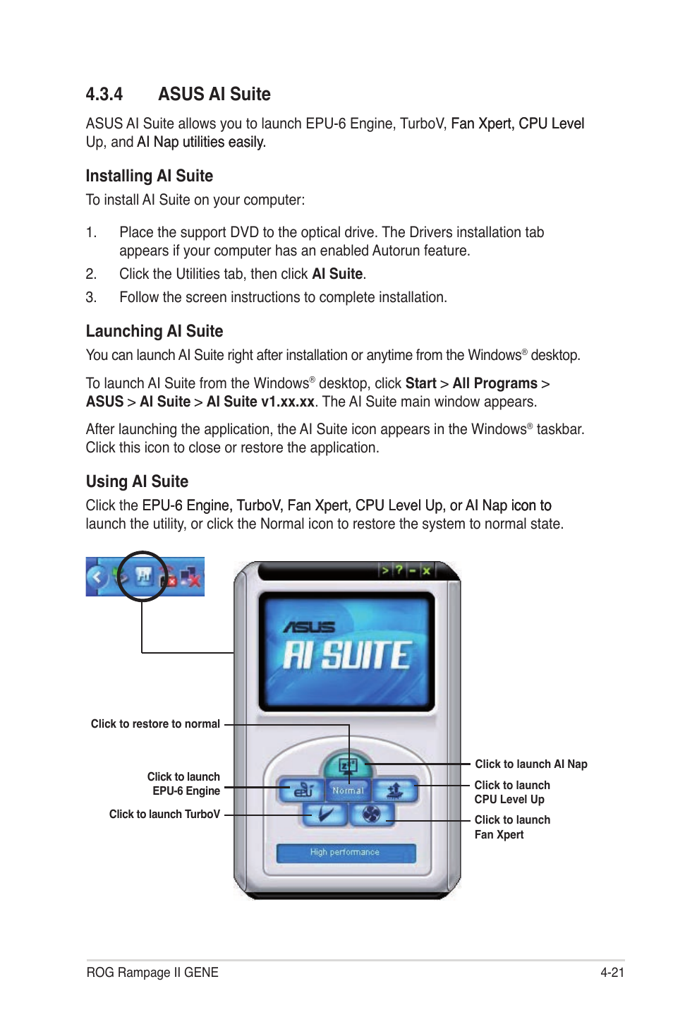 4 asus ai suite, 4 asus ai suite -21, Installing ai suite | Launching ai suite, Using ai suite | Asus Rampage II Gene User Manual | Page 137 / 176
