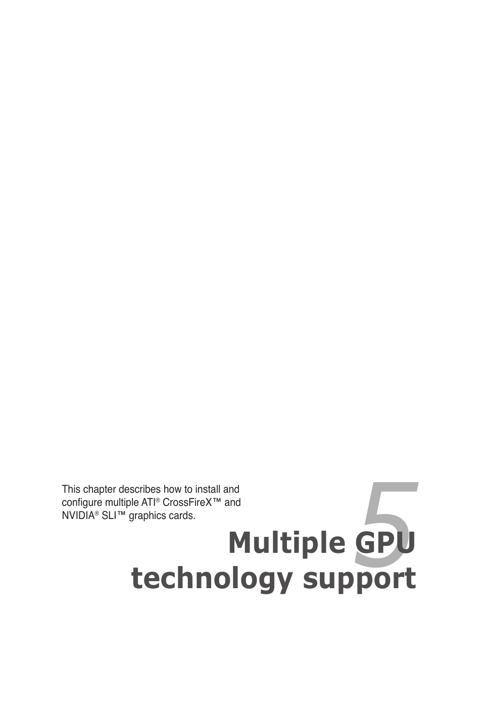 Chapter 5: multiple gpu technology support, Chapter 5, Multiple gpu technology support | Asus Rampage II Gene User Manual | Page 159 / 176