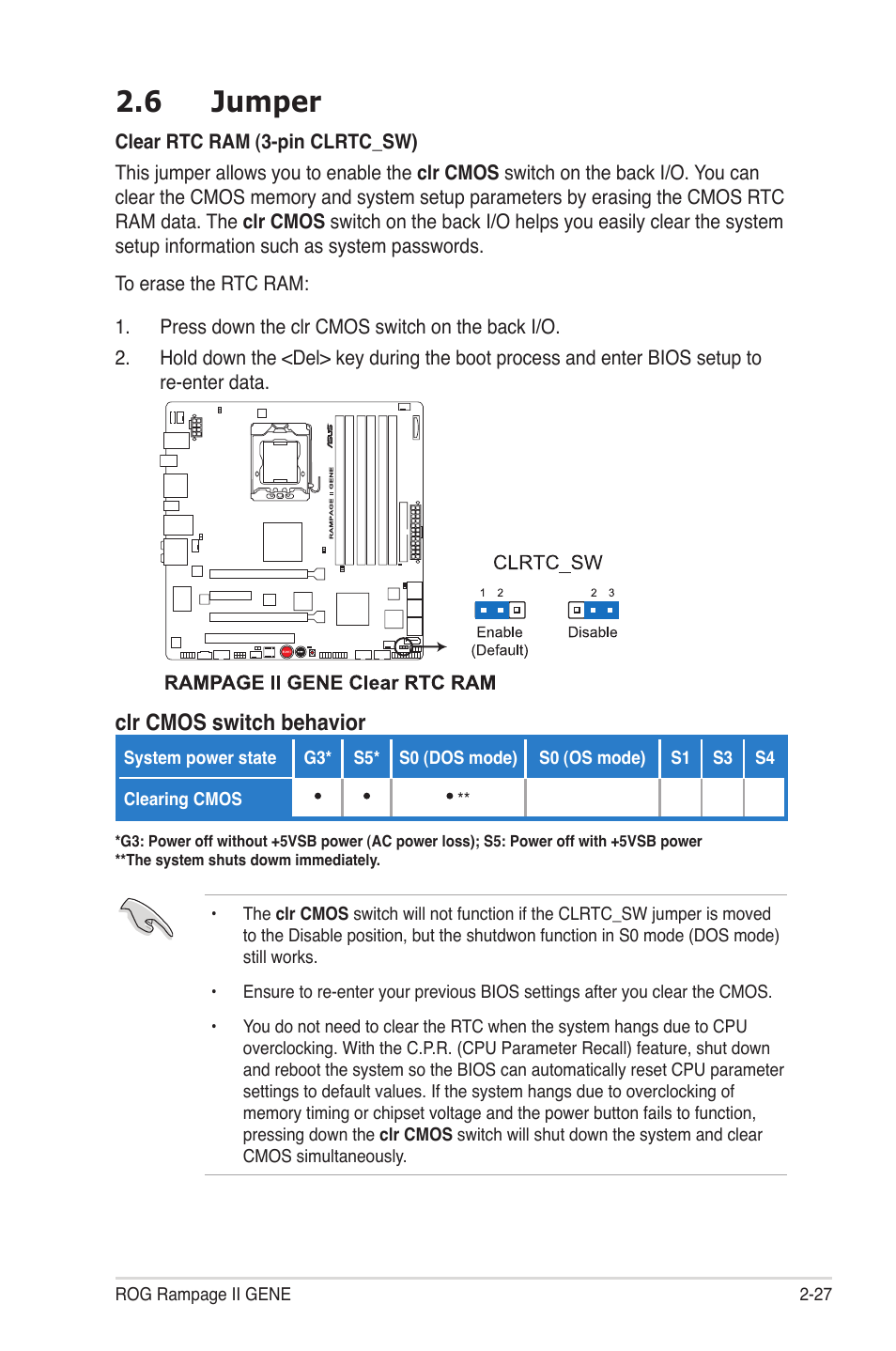 6 jumper, Jumper -27, Clr cmos switch behavior | Asus Rampage II Gene User Manual | Page 51 / 176