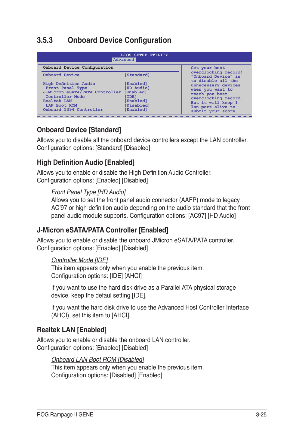 3 onboard device configuration, Onboard device configuration -25, Onboard device [standard | High definition audio [enabled, J-micron esata/pata controller [enabled, Realtek lan [enabled | Asus Rampage II Gene User Manual | Page 95 / 176