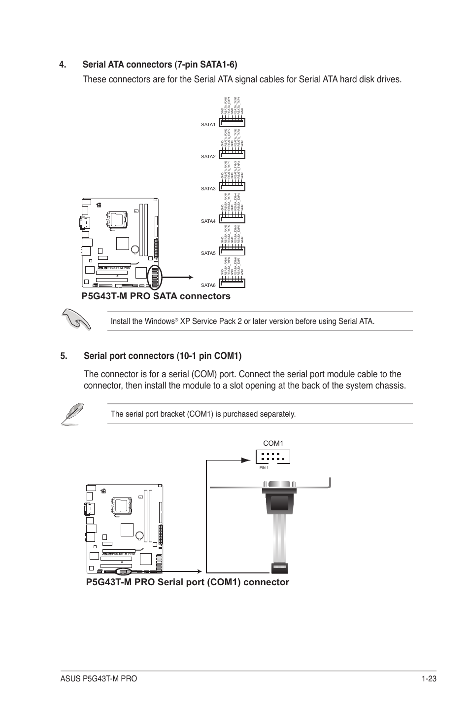 P5g43t-m pro sata connectors, P5g43t-m pro serial port (com1) connector, Install the windows | Com1 | Asus P5G43T-M PRO User Manual | Page 33 / 60