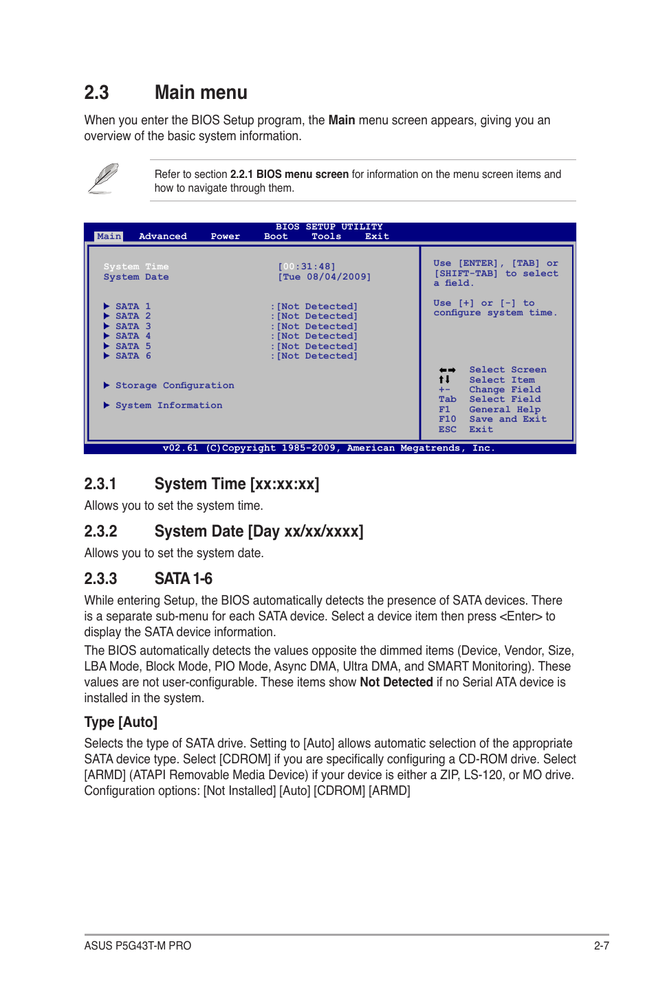 3 main menu, 1 system time [xx:xx:xx, 2 system date [day xx/xx/xxxx | 3 sata 1-6, Main menu -7 2.3.1, System time -7, System date -7, Sata 1-6 -7, Type [auto | Asus P5G43T-M PRO User Manual | Page 45 / 60