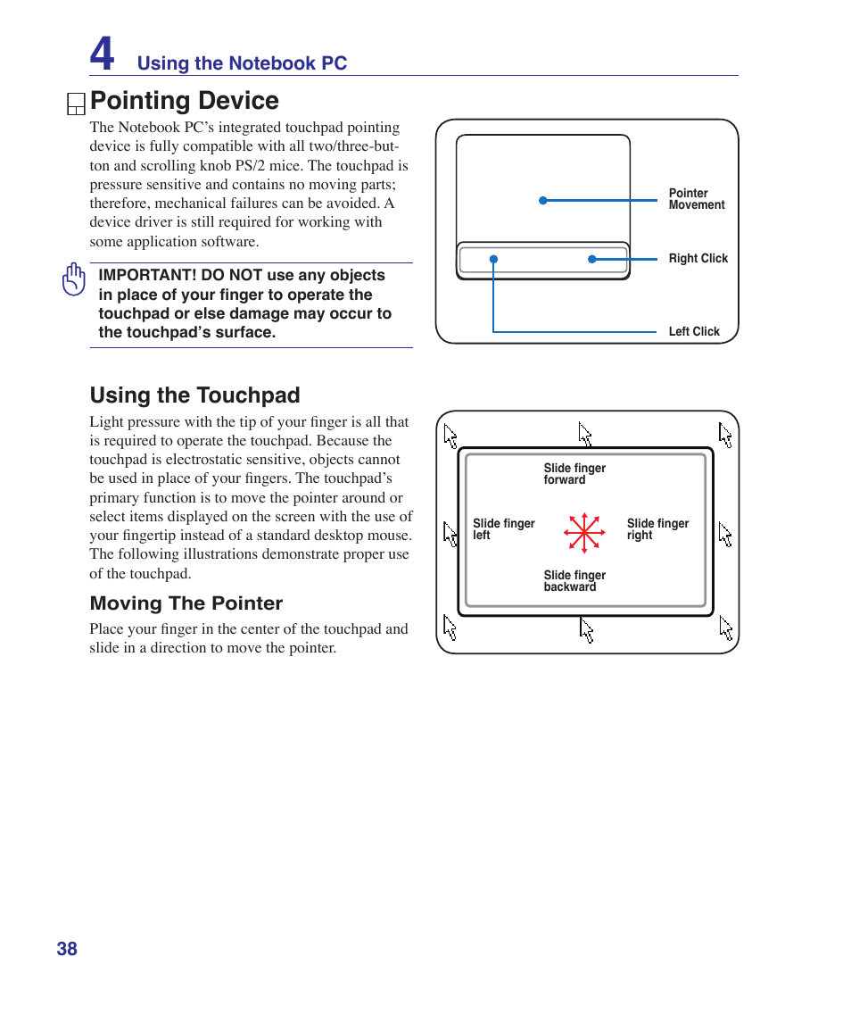 Pointing device, Using the touchpad | Asus UL30A User Manual | Page 38 / 82