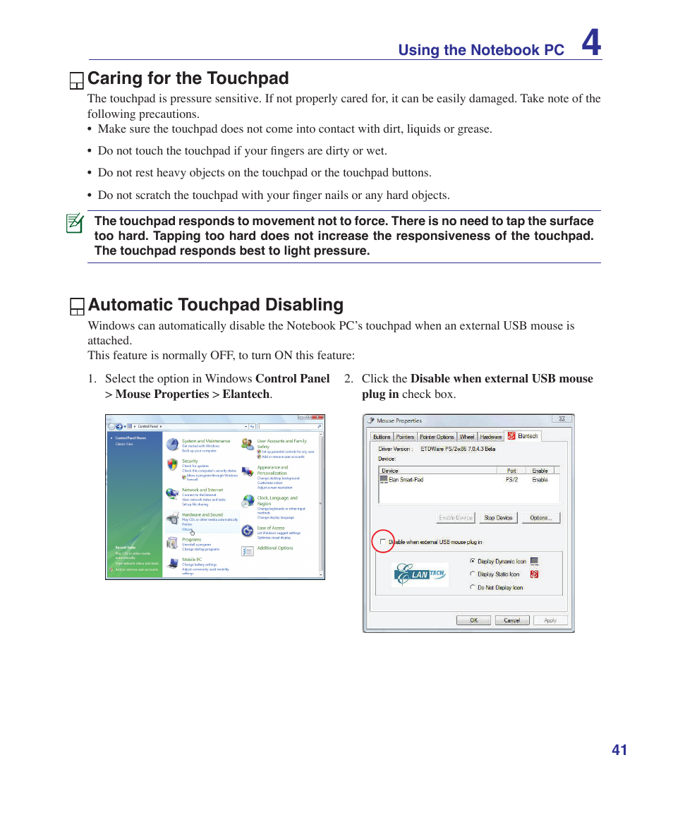 Caring for the touchpad, Automatic touchpad disabling | Asus UL30A User Manual | Page 41 / 82