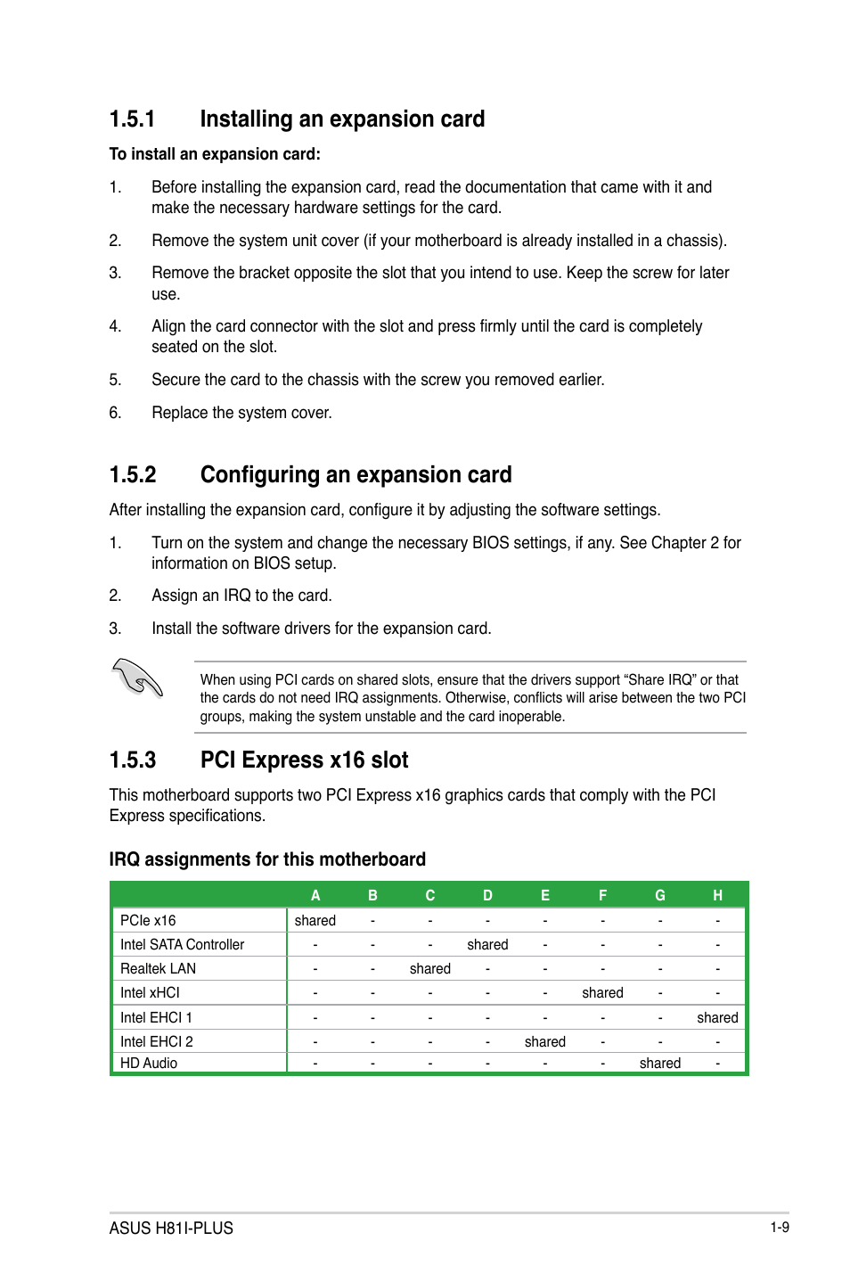 1 installing an expansion card, 2 configuring an expansion card, 3 pci express x16 slot | Irq assignments for this motherboard | Asus H81I-PLUS User Manual | Page 17 / 74