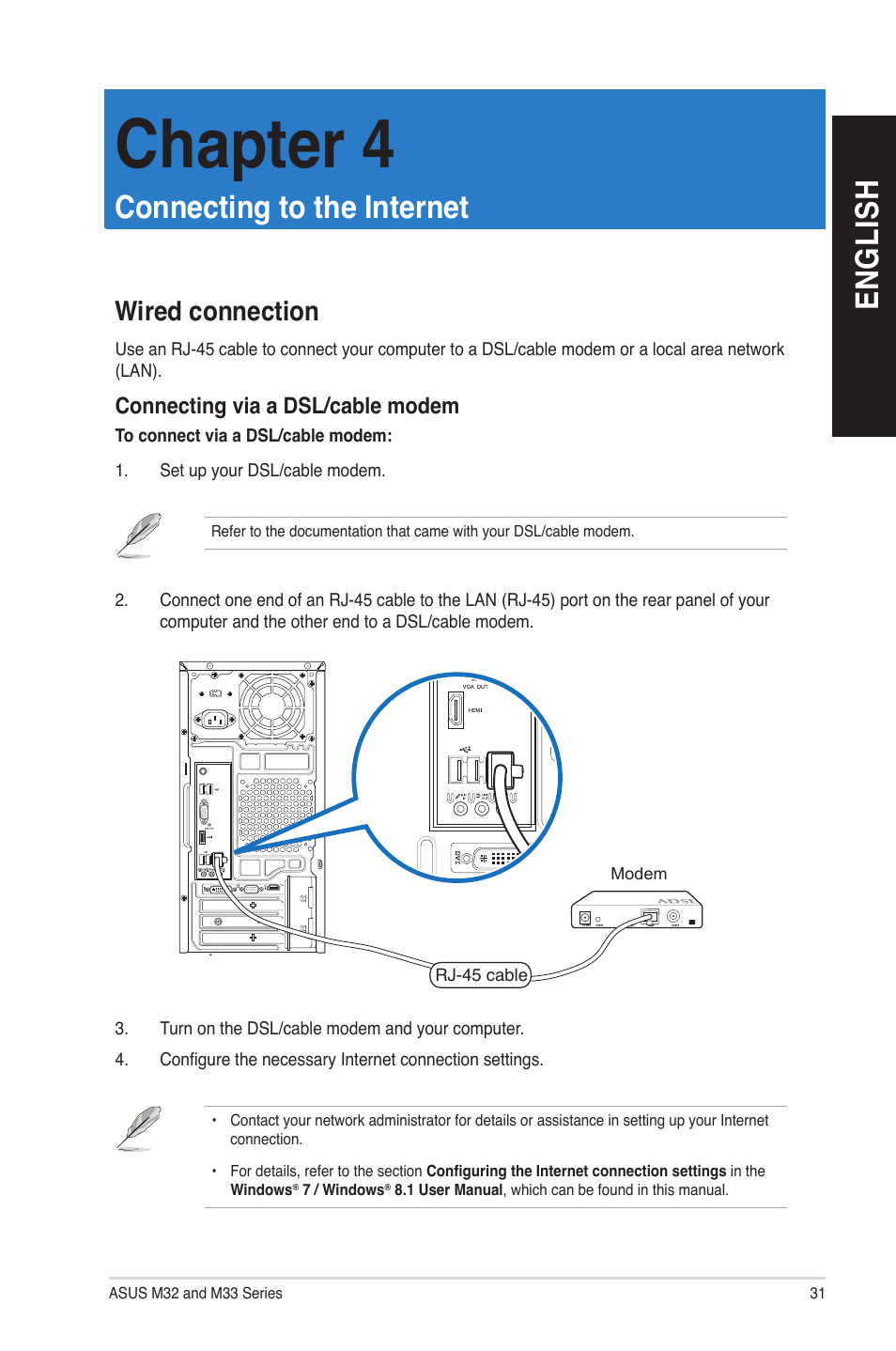 Chapter 4: connecting to the internet, Wired connection, Connecting to the internet | Chapter 4, En gl is h en gl is h | Asus M33AAG User Manual | Page 31 / 81