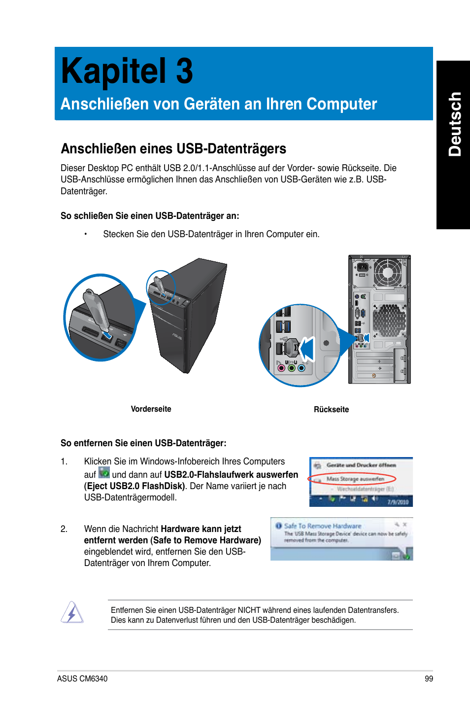 Kapitel 3, Anschließen von geräten an ihren computer, Anschließen eines usb-datenträgers | Kapitel.3, Anschließen.von.geräten.an.ihren.computer, Deutsch | Asus CM6340 User Manual | Page 101 / 562