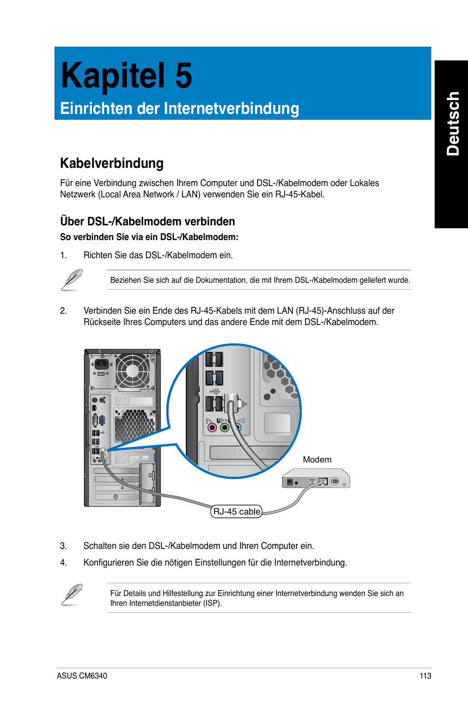 Kapitel 5, Einrichten der internetverbindung, Kabelverbindung | Kapitel.5, Einrichten.der.internetverbindung, Deutsch | Asus CM6340 User Manual | Page 115 / 562