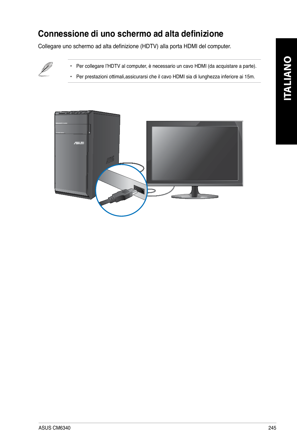 Connessione di uno schermo ad alta definizione, It aliano it aliano | Asus CM6340 User Manual | Page 247 / 562