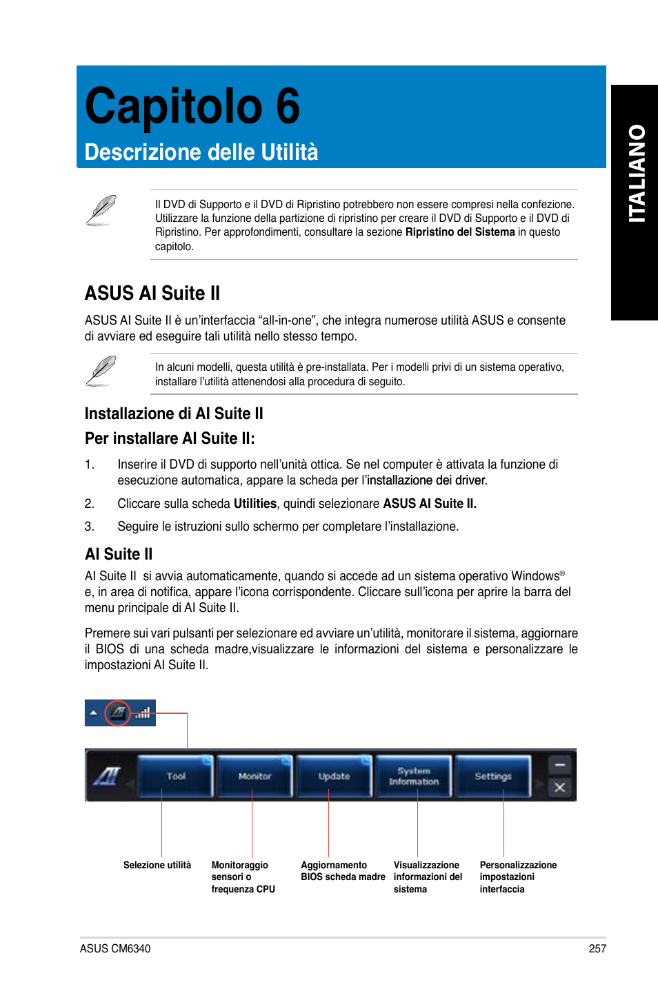 Capitolo 6, Descrizione delle utilità, Asus ai suite ii | Capitolo.6, Descrizione.delle.utilità, It aliano it aliano, Asus.ai.suite.ii, Ai.suite.ii | Asus CM6340 User Manual | Page 259 / 562