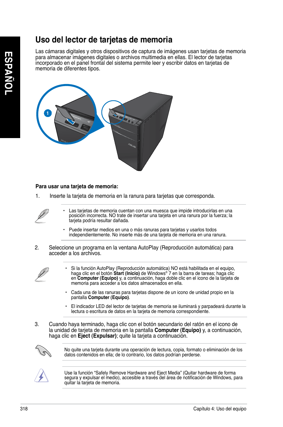 Uso del lector de tarjetas de memoria, Es pa ño l es pa ño l es pa ño l es pa ño l | Asus CM6340 User Manual | Page 320 / 562