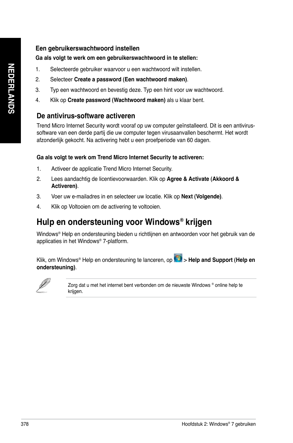 Hulp en ondersteuning voor windows® krijgen, Hulp en ondersteuning voor windows, Krijgen | Kri�gen, Nederlands, De antivirus-software activeren | Asus CM6340 User Manual | Page 380 / 562