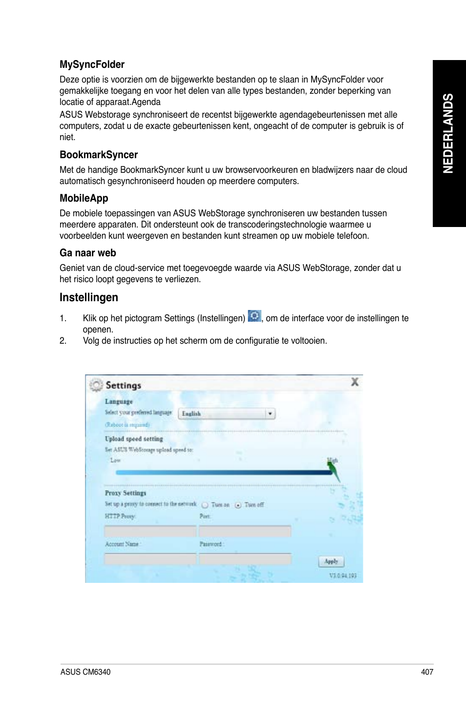 Nederlands, Instellingen | Asus CM6340 User Manual | Page 409 / 562