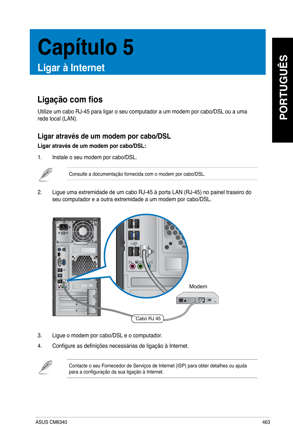 Capítulo 5, Ligar à internet, Ligação com fios | Português | Asus CM6340 User Manual | Page 465 / 562