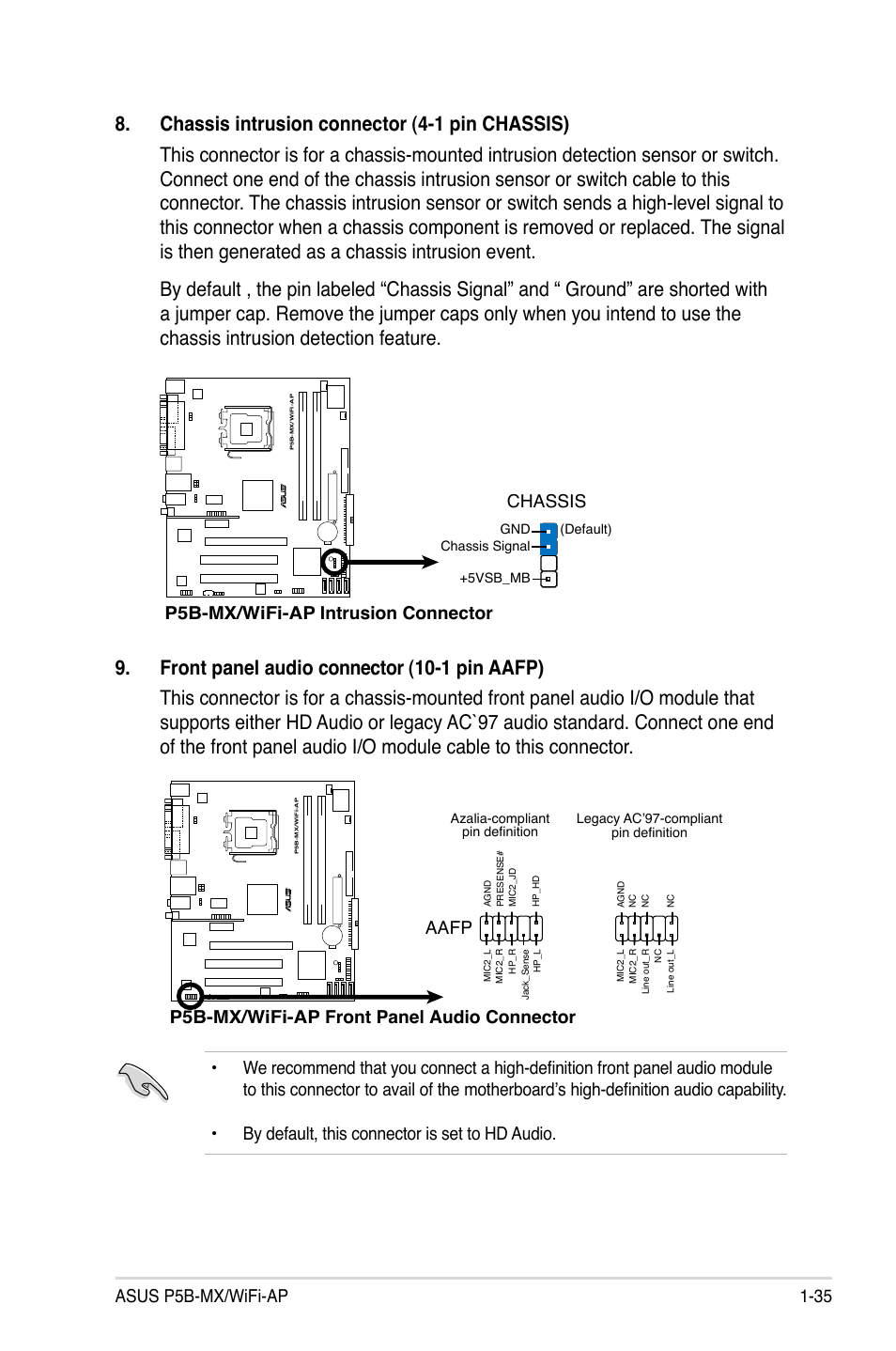 Asus p5b-mx/wifi-ap 1-35, P5b-mx/wifi-ap intrusion connector chassis, P5b-mx/wifi-ap front panel audio connector | Aafp | Asus P5B-MX/WIFI-AP User Manual | Page 47 / 94