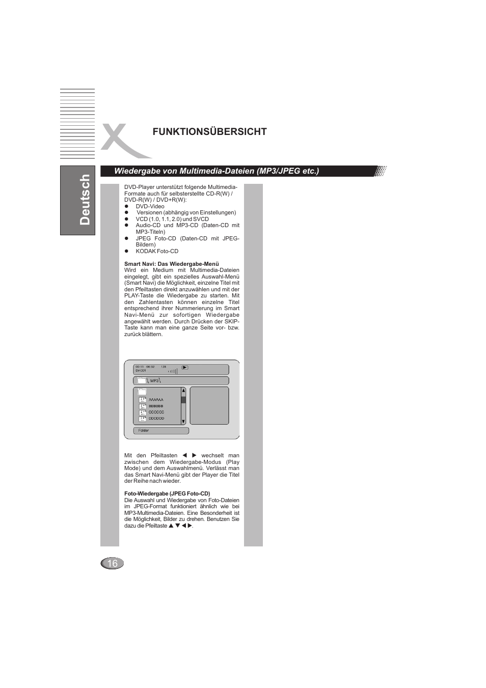 Deutsch, 16 funktionsübersicht, Wiedergabe von multimedia-dateien (mp3/jpeg etc.) | Xoro HSD 202 User Manual | Page 18 / 92