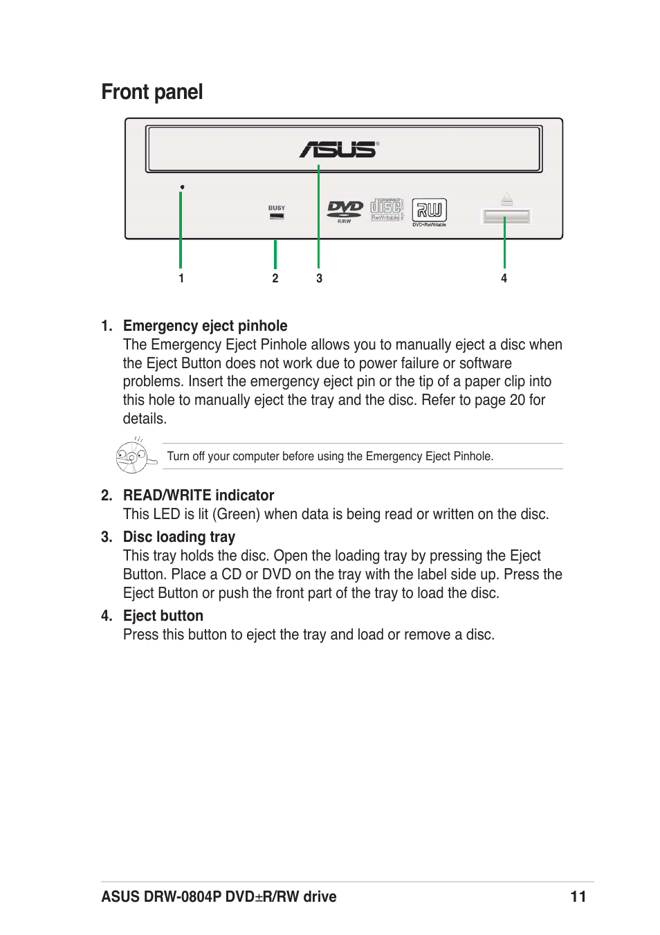 Front panel | Asus DRW-0804P User Manual | Page 11 / 46