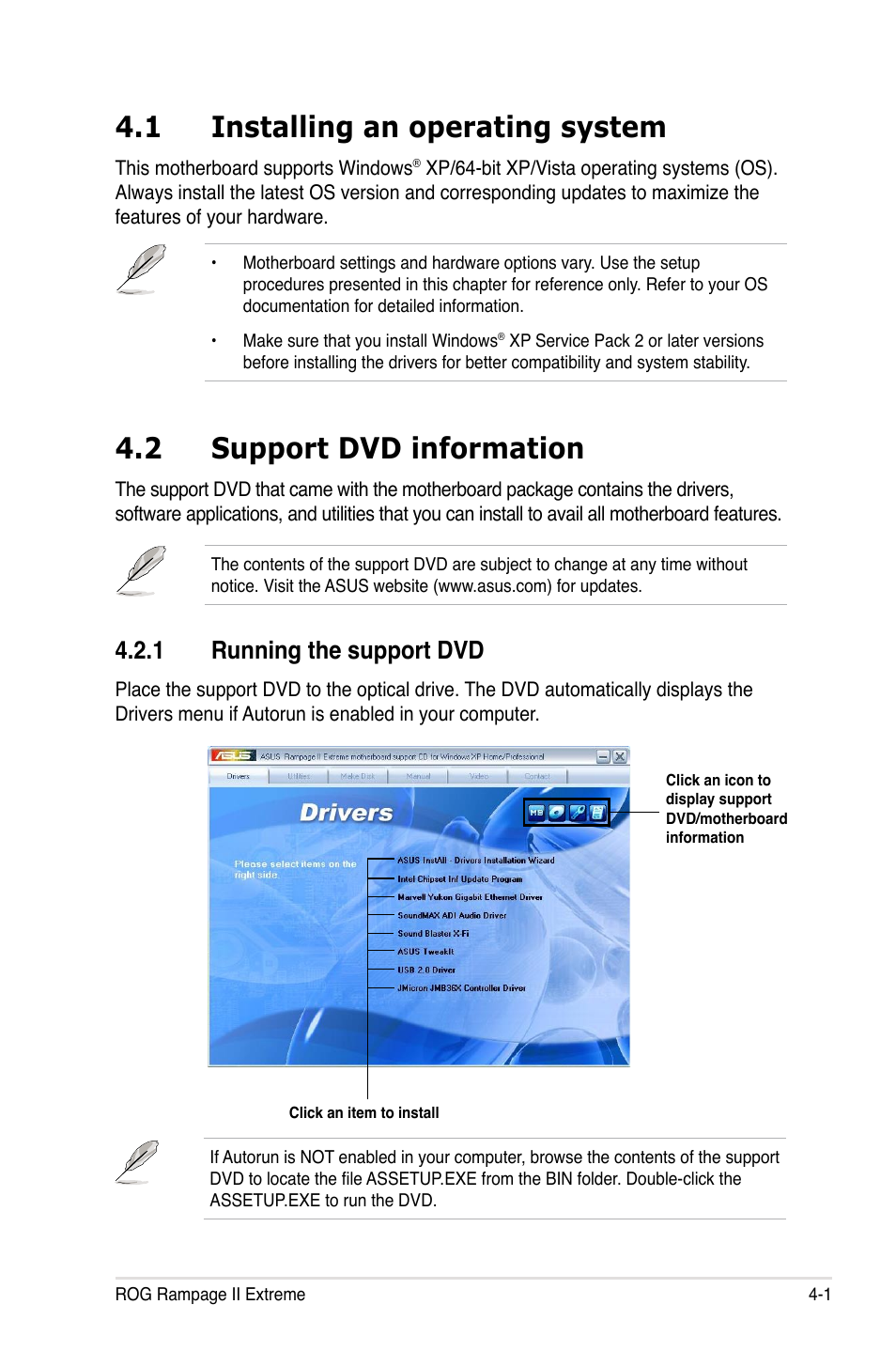 1 installing an operating system, 2 support dvd information, 1 running the support dvd | Installing an operating system -1, Support dvd information -1 4.2.1, Running the support dvd -1 | Asus Rampage II Extreme User Manual | Page 133 / 196