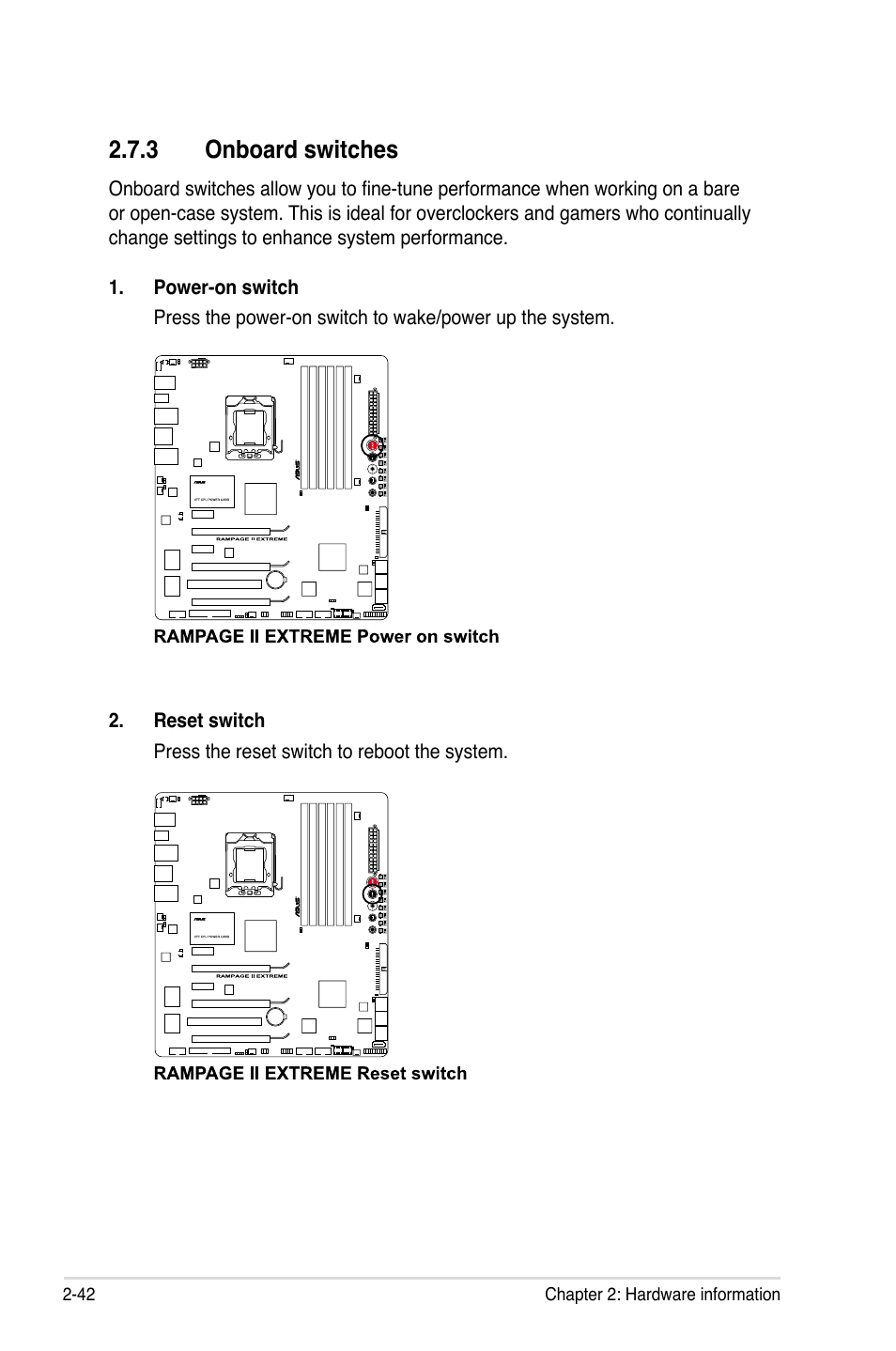 3 onboard switches, Onboard switches -42 | Asus Rampage II Extreme User Manual | Page 70 / 196