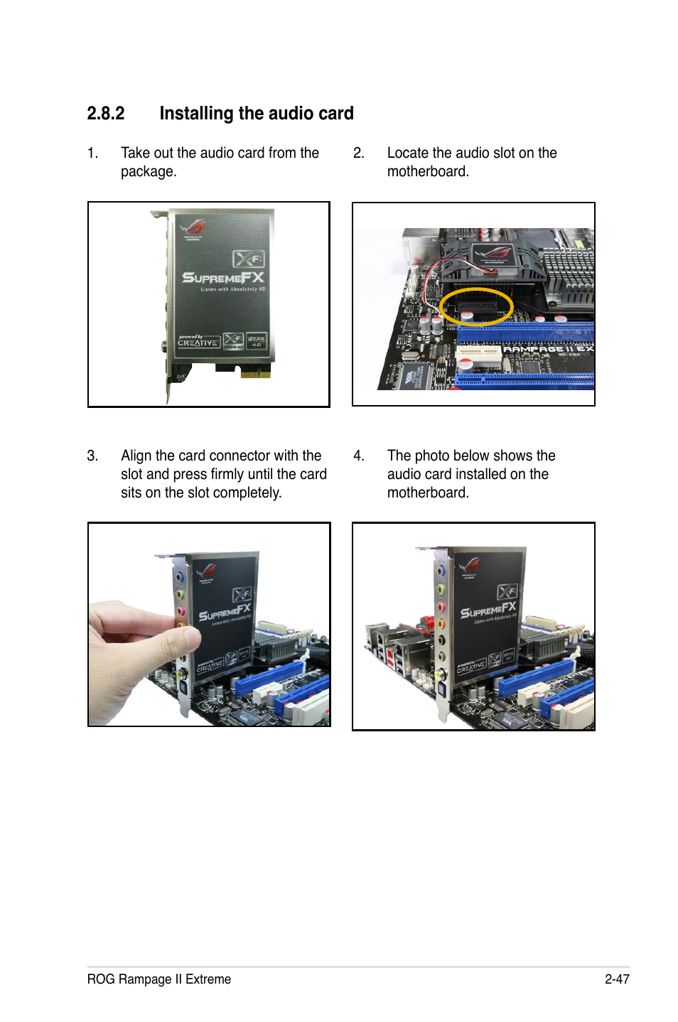 2 installing the audio card, Installing the audio card -47 | Asus Rampage II Extreme User Manual | Page 75 / 196