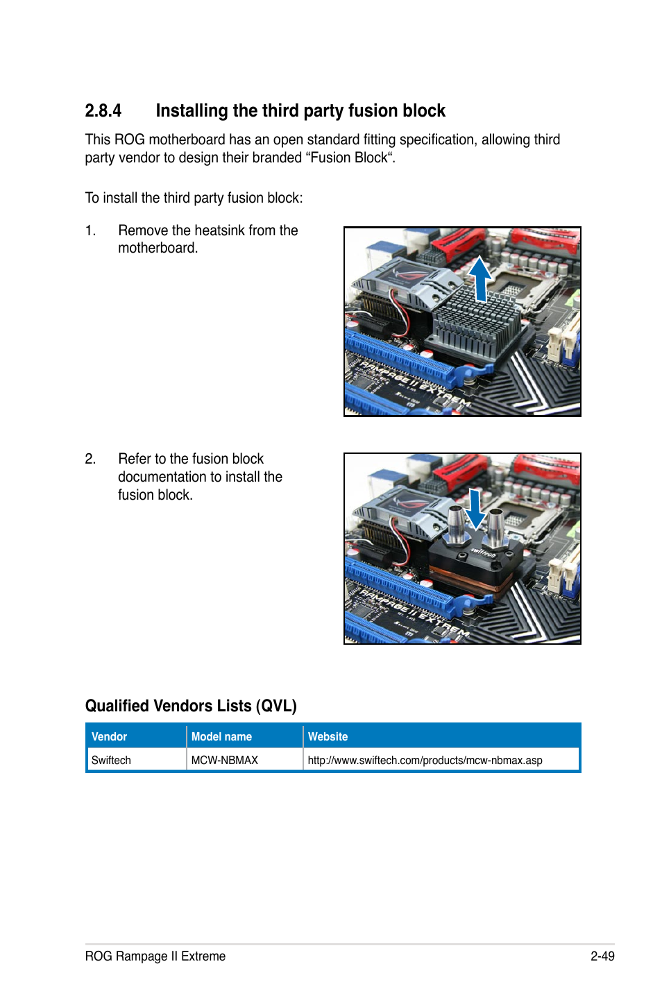 4 installing the third party fusion block, Installing the third party fusion block -49, Qualified vendors lists (qvl) | Asus Rampage II Extreme User Manual | Page 77 / 196