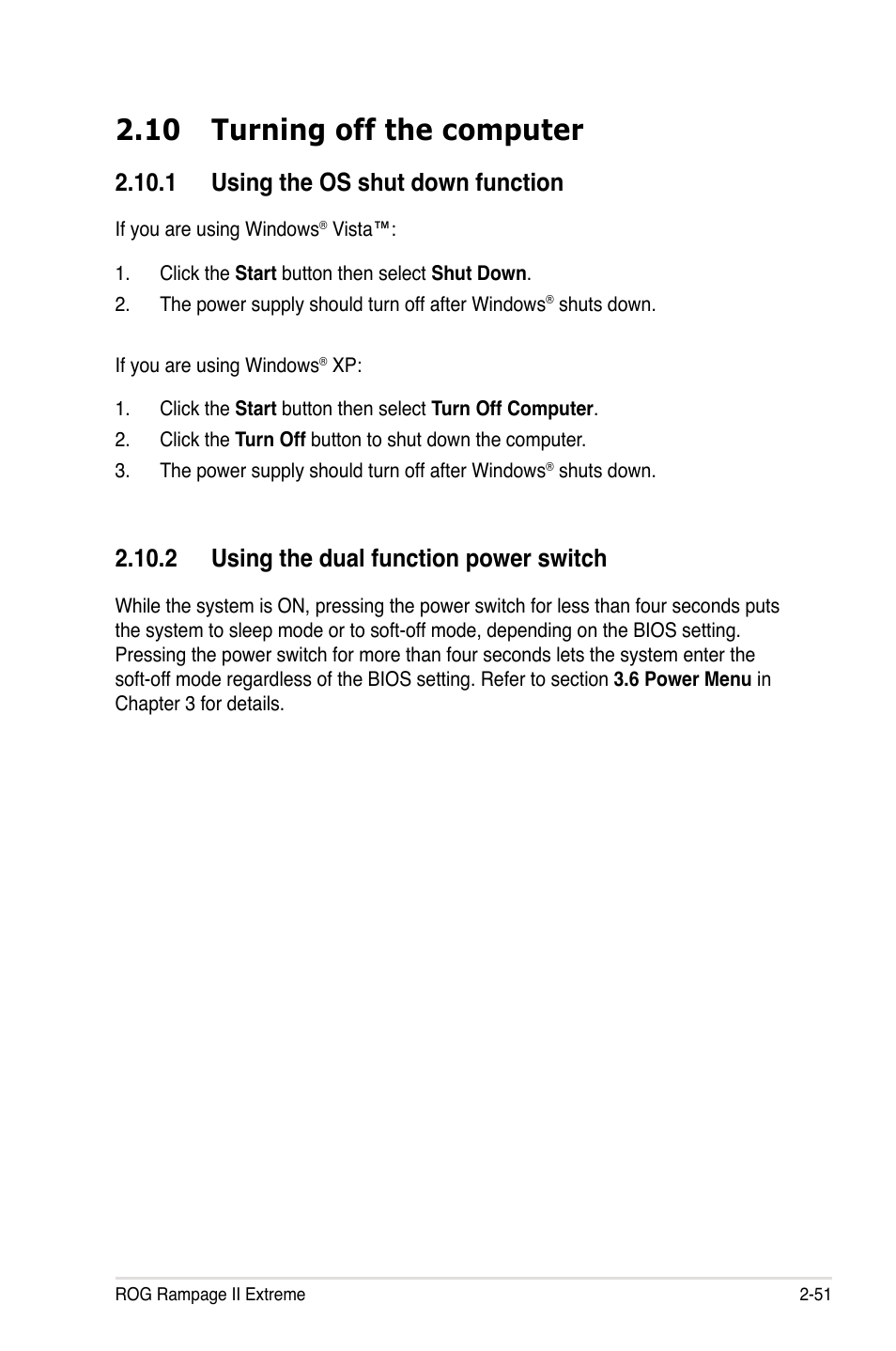 10 turning off the computer, 1 using the os shut down function, 2 using the dual function power switch | 10 turning off the computer -51 | Asus Rampage II Extreme User Manual | Page 79 / 196