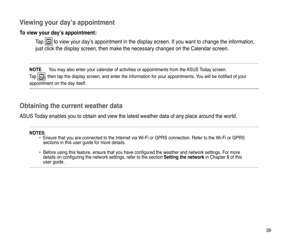 Viewing your day’s appointment, Obtaining the current weather data | Asus P835 User Manual | Page 39 / 201