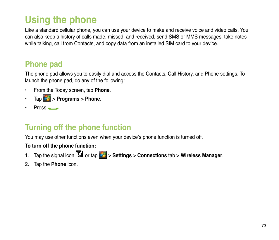 Using the phone, Phone pad, Turning off the phone function | Phone pad turning off the phone function | Asus P835 User Manual | Page 73 / 201