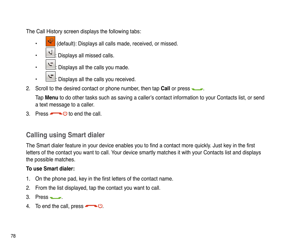 Calling using smart dialer | Asus P835 User Manual | Page 78 / 201