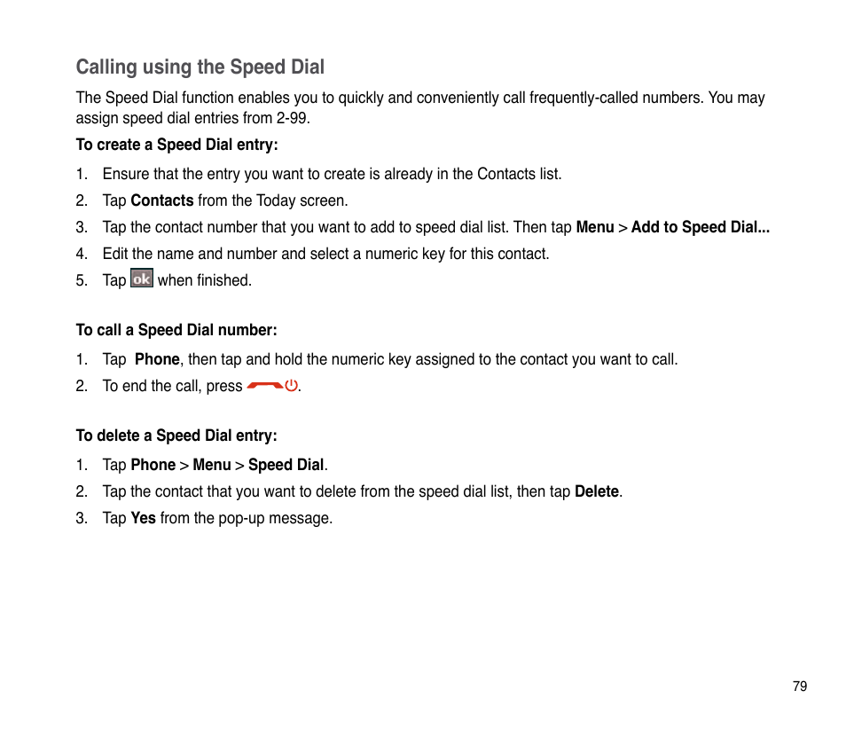 Calling using the speed dial | Asus P835 User Manual | Page 79 / 201