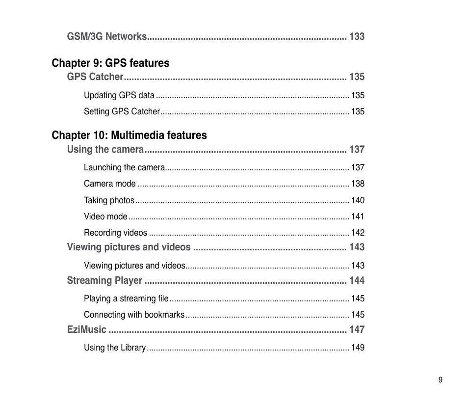 Chapter 9: gps features, Chapter 10: multimedia features | Asus P835 User Manual | Page 9 / 201