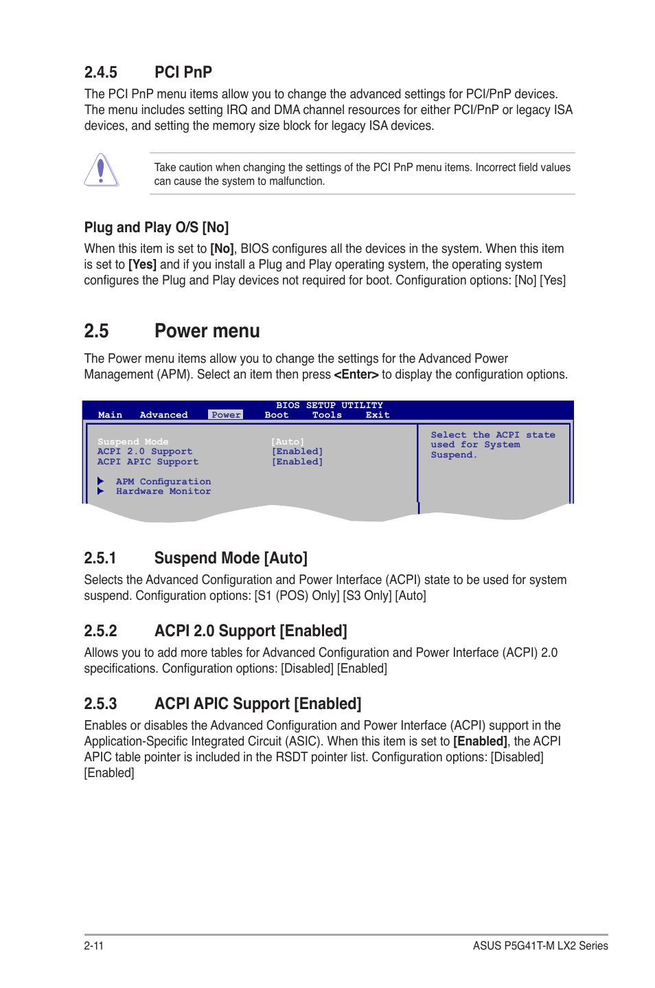 5 pci pnp, 5 power menu, 1 suspend mode | 2 acpi 2.0 support, 3 acpi apic support, Pci pnp -11, Power menu -11 2.5.1, Suspend mode -11, Acpi 2.0 support -11, Acpi apic support -11 | Asus P5G41T-M LX2 User Manual | Page 36 / 40