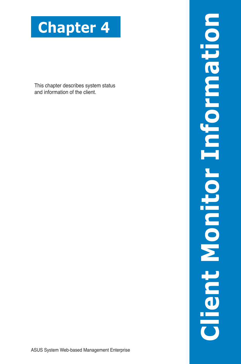 Client monitor information, Chapter 4 | Asus ASWM Enterprise System Web-based Management User Manual | Page 55 / 94