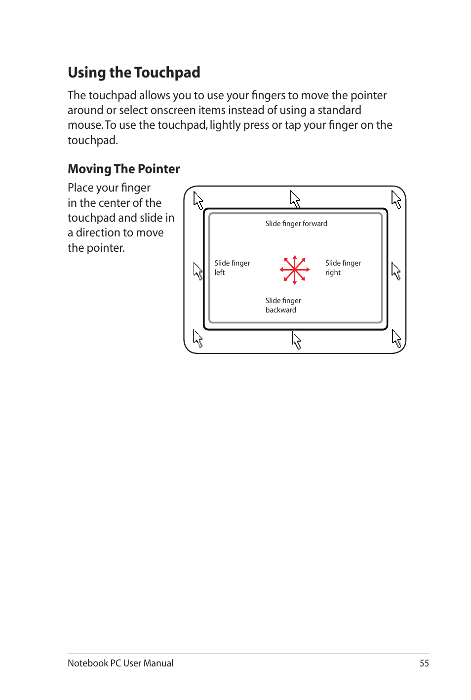 Using the touchpad, Moving the pointer | Asus G73Jw User Manual | Page 55 / 118