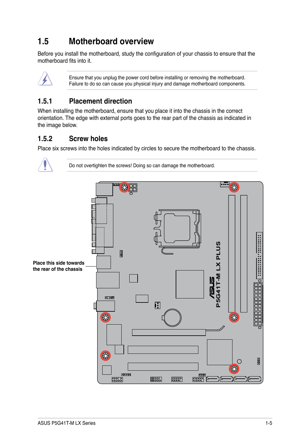 5 motherboard overview, 1 placement direction, 2 screw holes | Motherboard overview -5 1.5.1, Placement direction -5, Screw holes -5 | Asus P5G41T-M LX V2 User Manual | Page 15 / 62