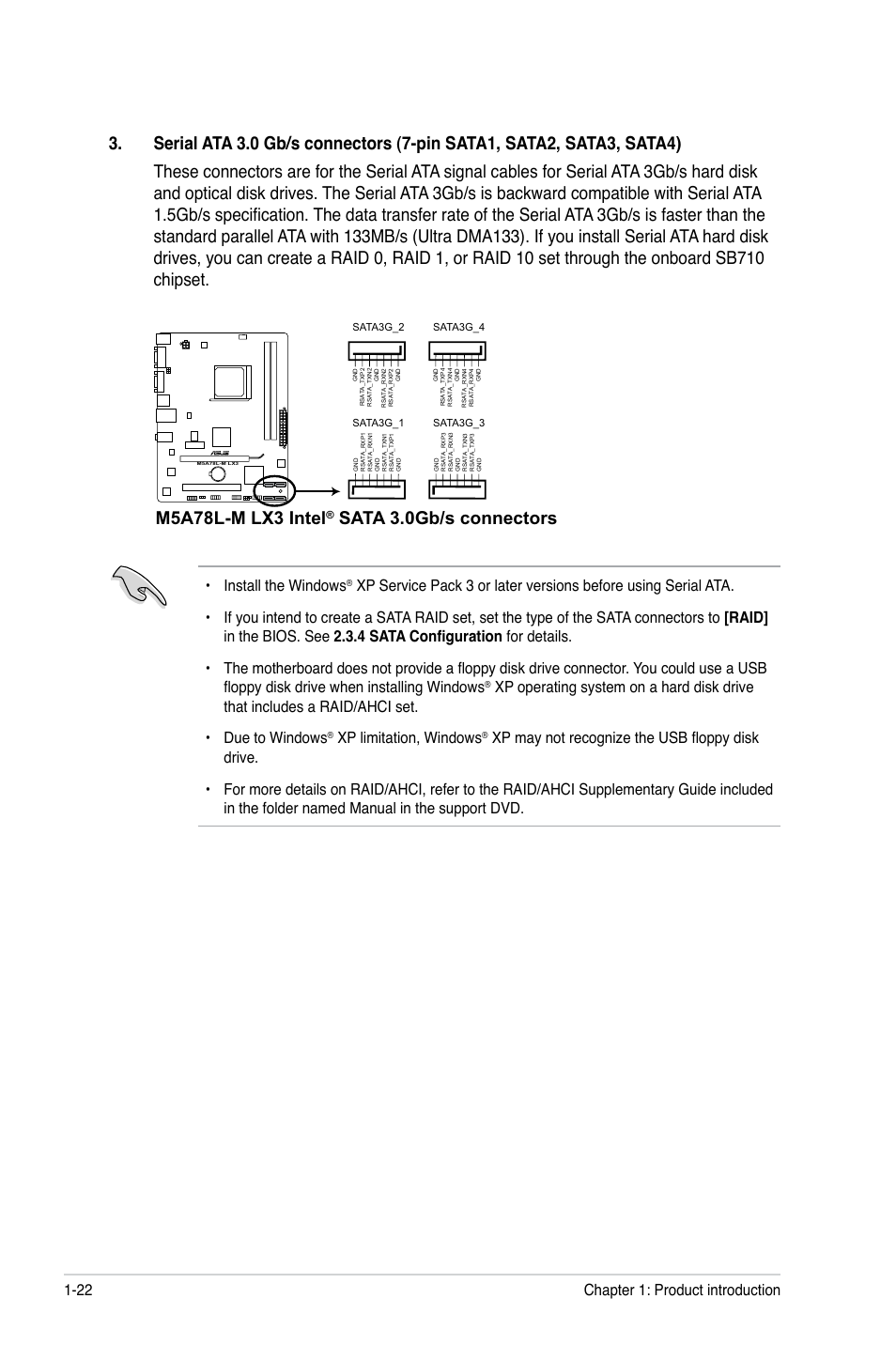 M5a78l-m lx3 intel, Sata 3.0gb/s connectors, Install the windows | Xp limitation, windows, Chapter 1: product introduction 1-22 | Asus M5A78L-M LX3 User Manual | Page 32 / 62