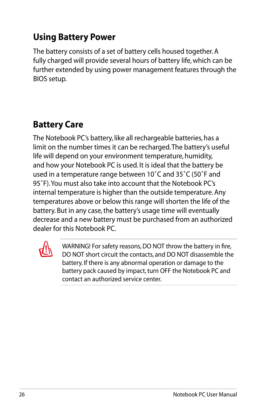 Using battery power, Battery care, Using battery power battery care | Asus UX31E User Manual | Page 26 / 100