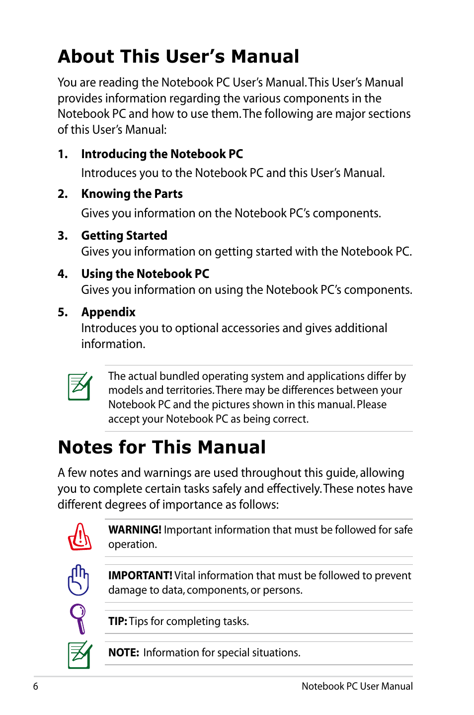 About this user’s manual, Notes for this manual, About this user’s manual notes for this manual | Asus UX31E User Manual | Page 6 / 100