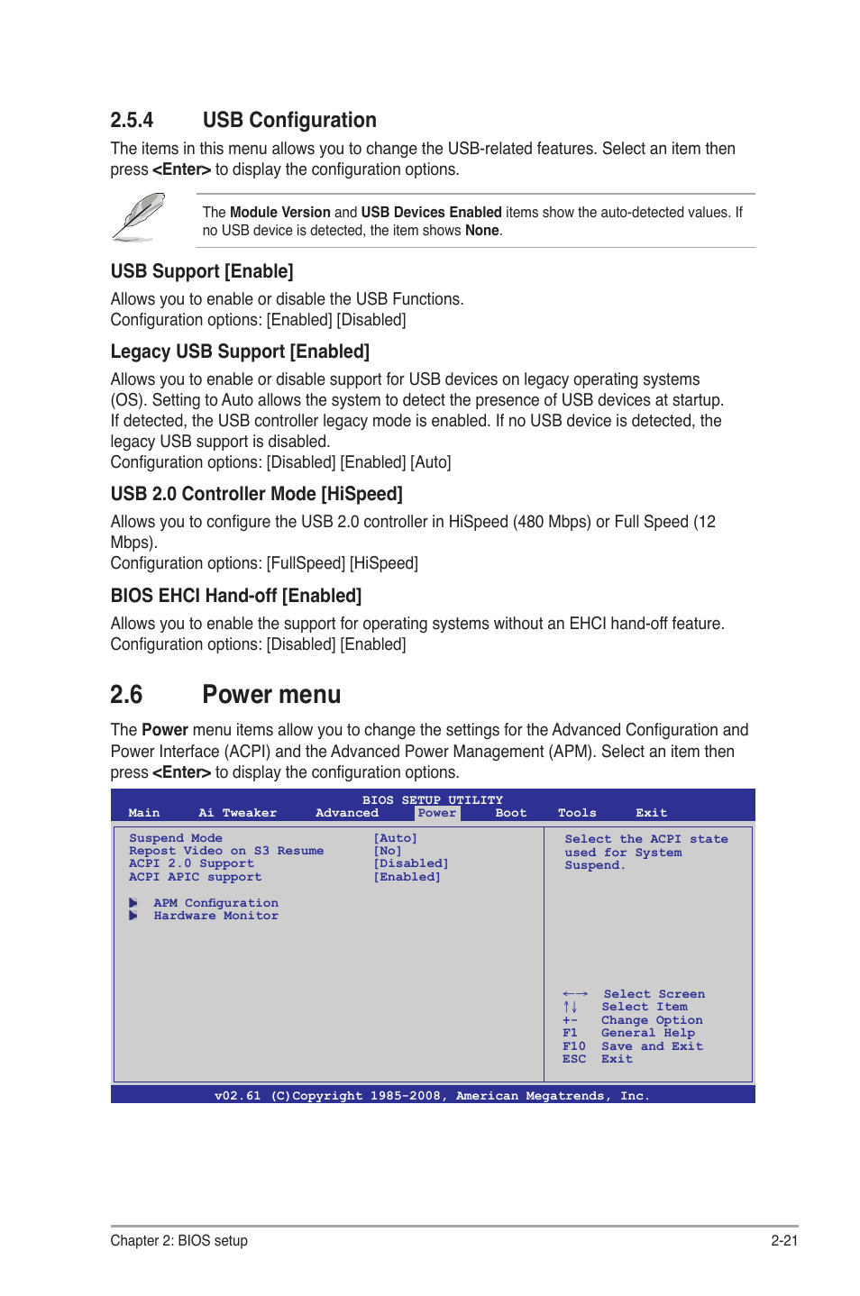 4 usb configuration, 6 power menu, Usb configuration -21 | Power menu -21, Usb support [enable, Legacy usb support [enabled, Usb 2.0 controller mode [hispeed, Bios ehci hand-off [enabled | Asus M4A78 Pro User Manual | Page 65 / 72