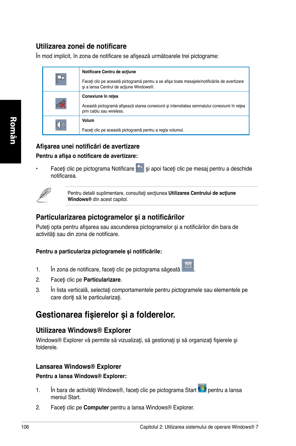 Gestionarea fişierelor şi a folderelor, Română, Utilizarea zonei de notificare | Particularizarea pictogramelor şi a notificărilor, Utilizarea windows® explorer | Asus CG8565 User Manual | Page 106 / 246