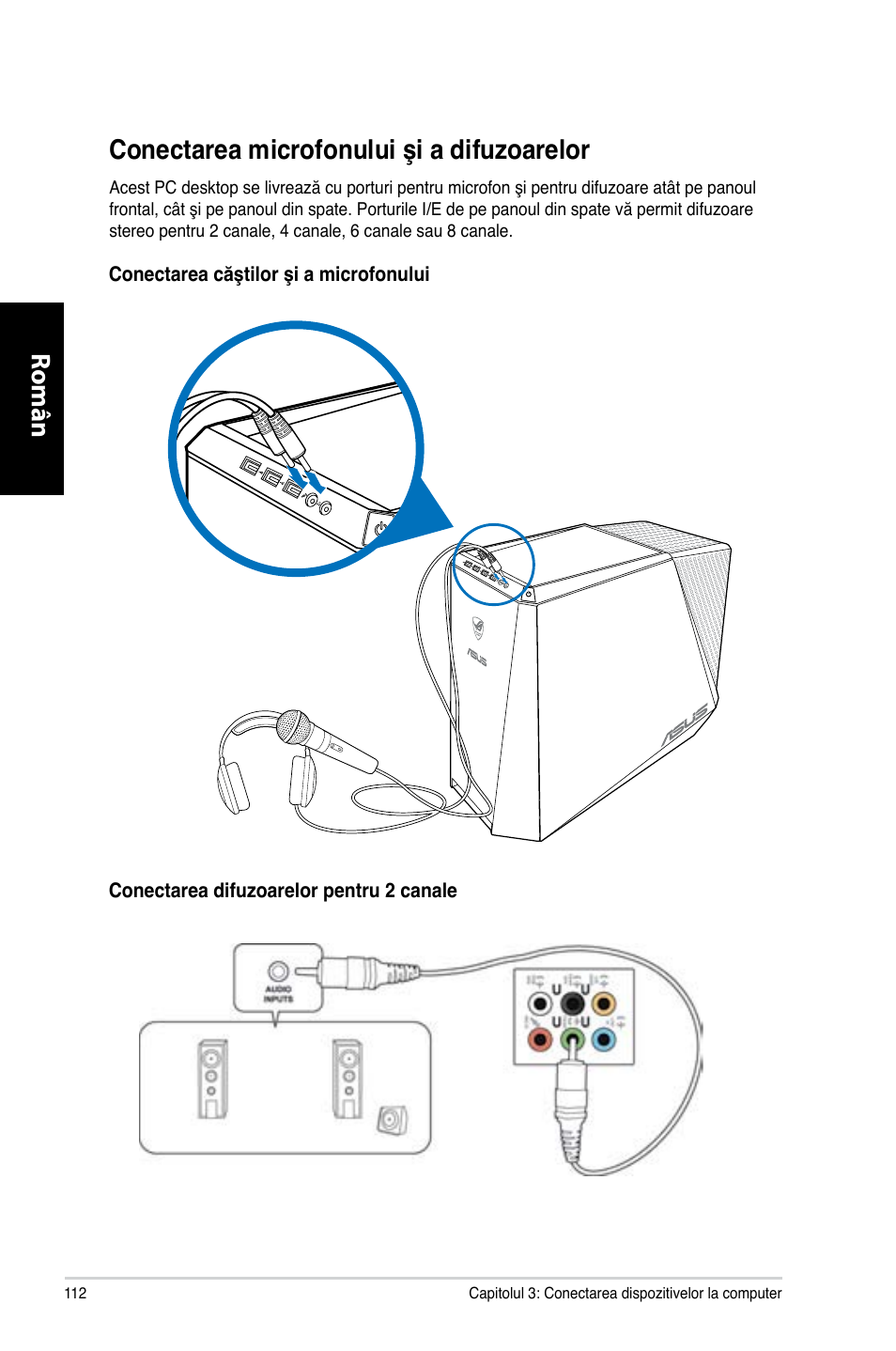 Conectarea microfonului şi a difuzoarelor, Română, Română conectarea microfonului şi a difuzoarelor | Asus CG8565 User Manual | Page 112 / 246