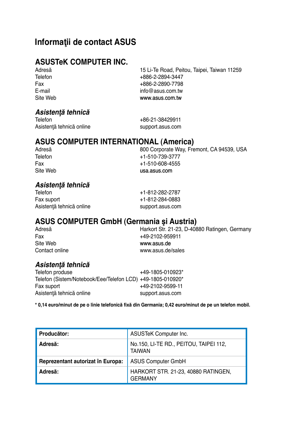 Informaţii de contact asus, Asustek computer inc, Asus computer international (america) | Asus computer gmbh �germania şi austria, Asistenţă tehnică | Asus CG8565 User Manual | Page 164 / 246